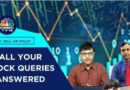 Which Are The Best Stocks To Buy, Hold & Sell: All Your Stock Queries Answered | CNBC TV18
